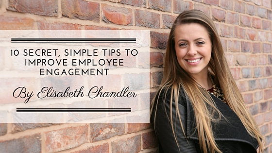 10 secret, simple tips to improve employee